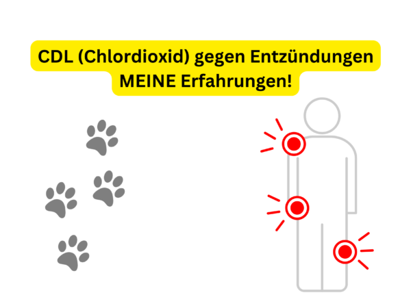 CDL (Chlordioxid) gegen Entzündungen - MEINE Erfahrungen!